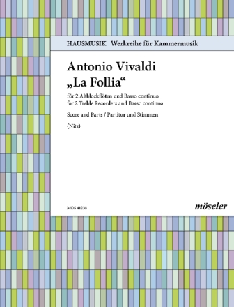'La Follia' f�r 2 Altblockfl�ten und Bc Partitur und Stimmen