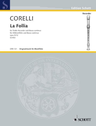 La Follia op. 5/12 f�r Alt-Blockfl�te und Basso continuo