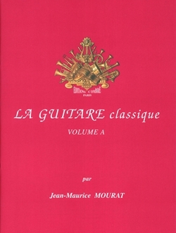 La guitare classique vol.A (+CD) pour guitare