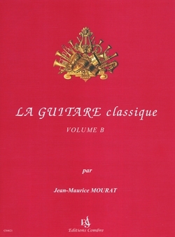La guitare classique vol.B (+CD) pour guitare