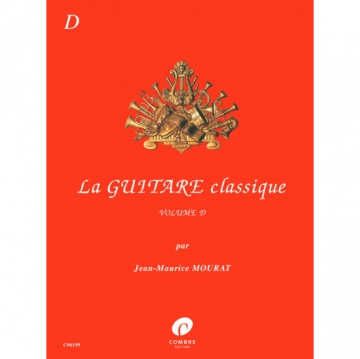 La guitare classique vol.D pour guitare