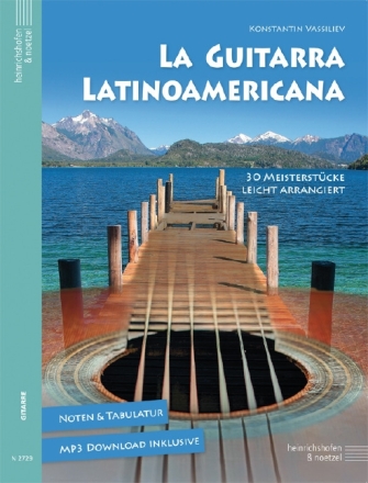 La Guitarra Latinoamericana f�r Gitarre/Tabulatur