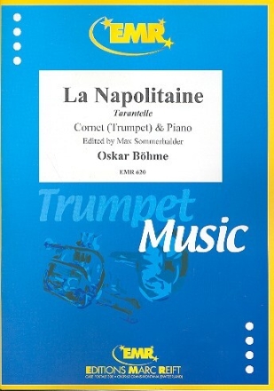 La Napolitaine - Tarantelle op.25 for trumpet or cornet and piano
