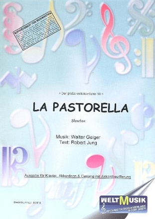 La Pastorella f�r Gesang und Klavier (Akkordeon) Einzelausgabe