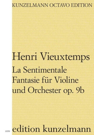 La Sentimentale - Fantasie op.9b f�r Violine und Orchester Partitur