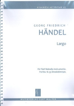 Largo f�r flexibles Ensemble Partitur und Stimmen