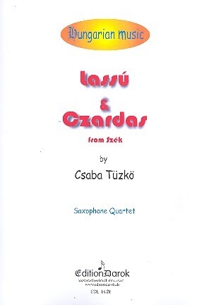 Lass� and Czardas from Szek for 4 saxophones (SATB) score and parts