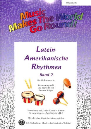 Lateinamerikanische Rhythmen Band 2: f�r flexibles Ensemble Klarinette