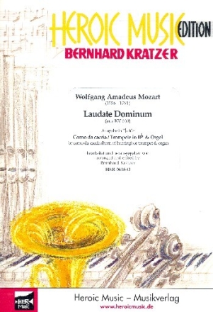 Laudate Dominum KV339 (Es-Dur) f�r Corno da caccia (Trompete) und Orgel