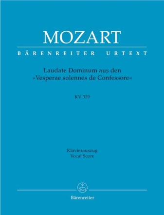 Laudate Dominum KV339 f�r Soli, Chor und Orchester Klavierauszug