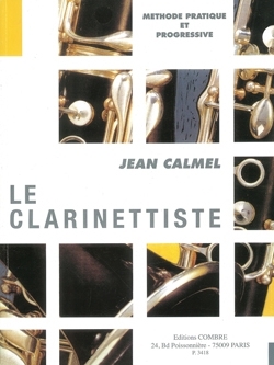 Le clarinettiste methode pratique et PROGRESSIVE