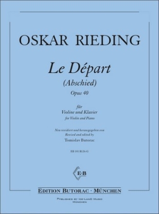 Le d�part op.40 f�r Violine und Klavier