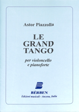 Le Grand Tango per violoncello e pianoforte