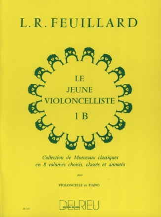 Le jeune violoncelliste vol.1b pour violoncelle et piano