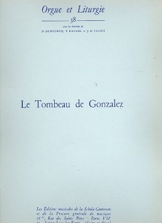 Le tombeau de Gonzalez pour orgue