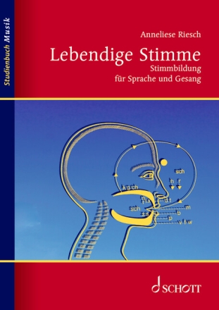 Lebendige Stimme Stimmbildung f�r Sprache und Gesang broschiert