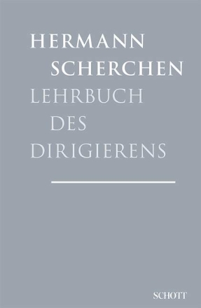 Lehrbuch des Dirigierens Mit zahlreichen Notenbeispielen