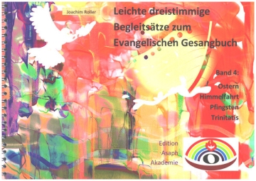 Leichte dreistimmige Begleits�tze zum Ev. Gesangbuch Band 4 f�r Orgel