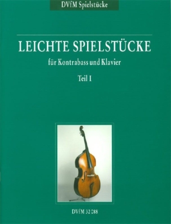 Leichte Spielst�cke Band 1 f�r Kontrabass und Klavier