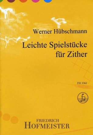 Leichte Spielst�cke f�r Konzertzither
