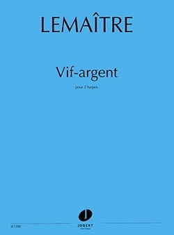 Lemaitre, Dominique, Vif-Argent harp