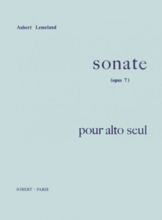 LEMELAND Aubert Sonate Op.7 pour alto seul alto solo partition