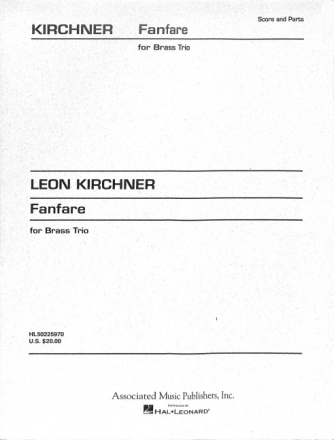 Leon Kirchner, Fanfare 2 Trumpets and Horn PARTITUR + STIMMEN