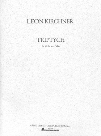 Leon Kirchner, Triptych violin and cello PARTITUR + STIMMEN