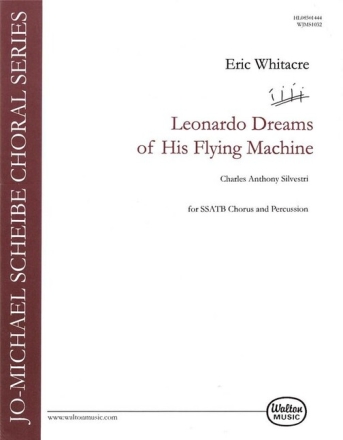 Leonardo dreams of his Flying Machine for mixed chorus and percussion score