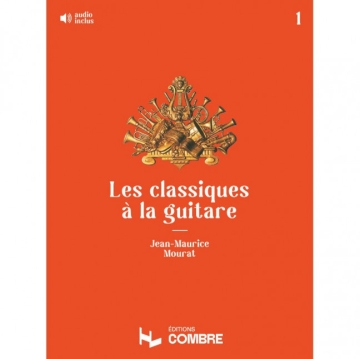 Les classiques � la guitare vol.1 pour guitare seule