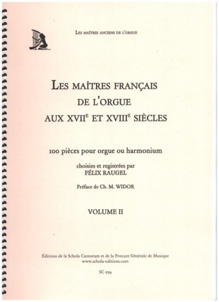 Les maitres francais de l'orgue aux 17e et 18e siecles vol.2 pour orgue ou harmonium