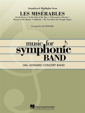 Les Miserables (Highlights): for concert band score and parts