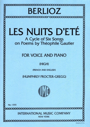 Les nuits d'�t� - A cycle of 6 songs for high voice and piano (en/fr)