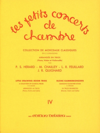 Les petits concerts de chambre vol.4 pour violon, violoncelle et piano parties
