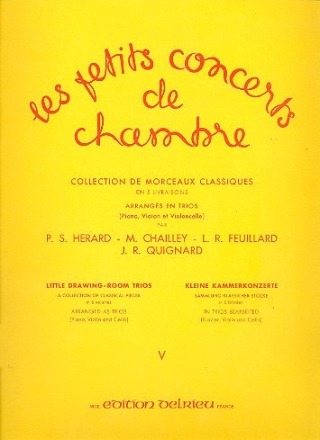 Les petits concerts de chambre vol.5 pour piano, violon, violoncelle parties