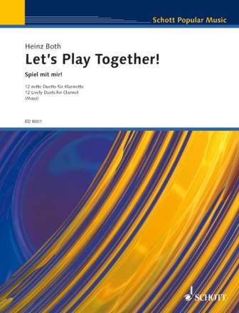 Let's Play Together! f�r 2 Klarinetten Spielpartitur