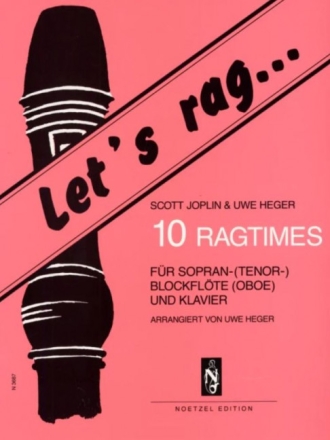 Let's rag... f�r Blockfl�te (S/T, Ob) und Klavier
