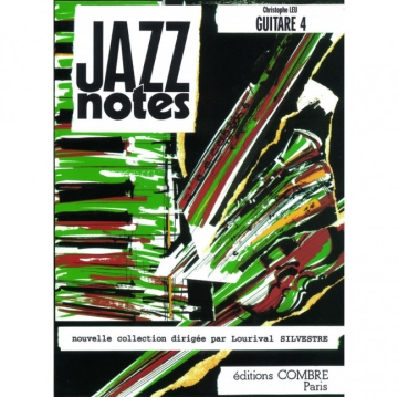 LEU Christophe Jazz Notes Guitare 4 (5 pi�ces) guitare Partition