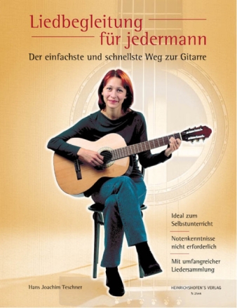 Liedbegleitung f�r jedermann Der einfachste und schnellste Weg zur Gitarre