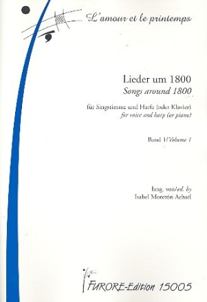 Lieder um 1800 vol.1 f�r Singstimme und Harfe (Klavier) Partitur