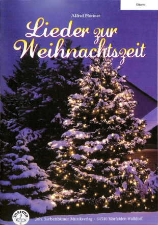 Lieder zur Weihnachtszeit (+CD) f�r flexibles Ensemble Gitarre 1-4