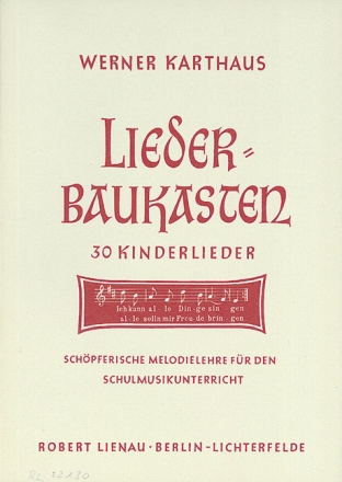 Liederbaukasten - 30 Kinderlieder Sch�pferische Melodielehre f�r den Schulmusikunterricht buch