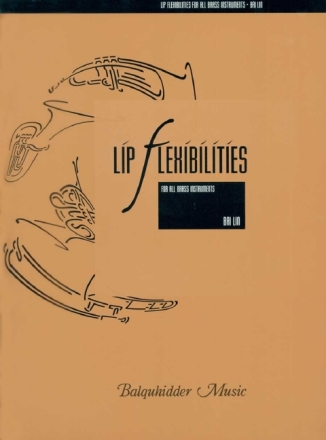Lip Flexibilities for all brass instruments