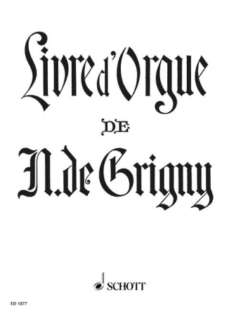 Livre d'Orgue f�r Orgel
