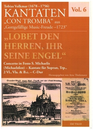 Lobet den Herren, ihr seine Engel C-Dur f�r Sopran, Trompete, 2 Violinen, Viola und Bc Partitur und Stimmen (Soli-1-1-1-1-Bc)