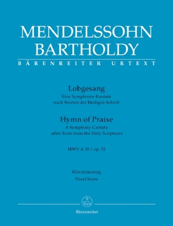 Lobgesang op.52 MWV A18 f�r Soli, Chor und Orchester Klavierauszug