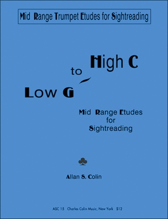 Low G to high C - Mid Range Etudes for Sightreading for trumpet