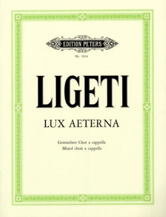 Lux aeterna f�r 16stg. Gem Chor a cappella Singpartitur (la)