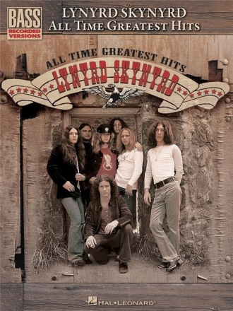 Lynyrd Skynyrd: All Time Greatest Hits songbook vocal/bass/tab bass recorded versions