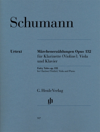 M�rchenerz�hlungen op.132 f�r Klarinette (Violine), Viola und Klavier Partitur und Stimmen